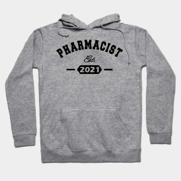 Pharmacist Est. 2021 Hoodie by KC Happy Shop